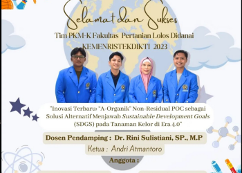 23 Tim Mahasiswa Fakultas Pertanian Lolos Pendanaan Program Kreativitas Mahasiswa Tahun 2023