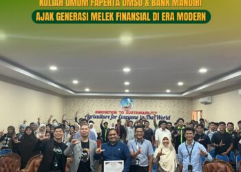 FAPERTA UMSU & Bank Mandiri Gaungkan Literasi Finansial, Lawan Pinjol dan Judol di Kalangan Generasi Muda